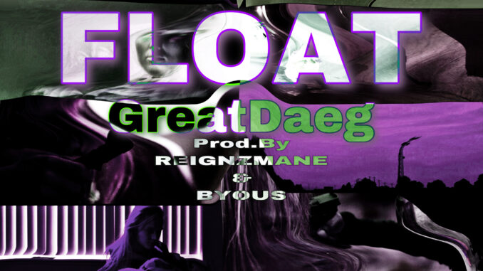 Great Daeg - FLOAT